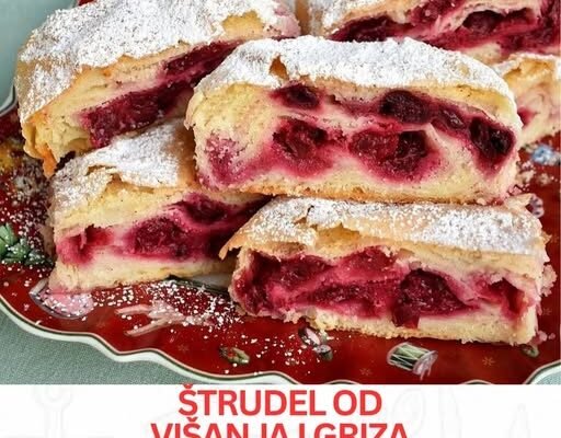 Štrudel od višanja i griza – Sočan, kremast i jednostavan za pripremu!